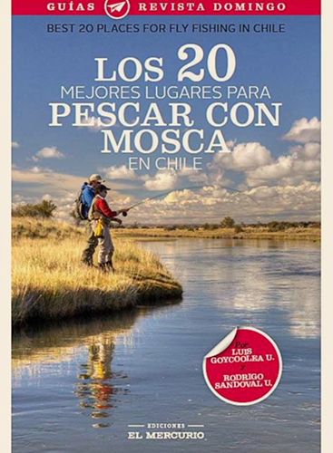 Cover Best 20 places for flyfishing in Chile 2015